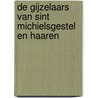 De gijzelaars van Sint Michielsgestel en Haaren door J.C.H. Blom