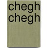Chegh chegh door Pierik