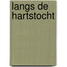 Langs de hartstocht door Guwy