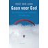 Gaan voor God