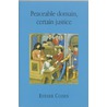 Peaceable domain, certain justice by E. Cohen