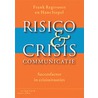 Risico- en crisiscommunicatie door Hans Siepel