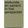 Wiskunde en samenl. in hist. perspectief. door Glas