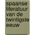 Spaanse literatuur van de twintigste eeuw