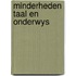 Minderheden taal en onderwys