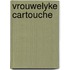 Vrouwelyke cartouche