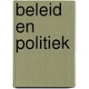 Beleid en politiek door Graaf