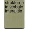 Strukturen in verbale interaktie door S.C. Dik