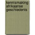 Kennismaking afrikaanse geschiedenis
