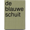 De blauwe schuit by Herman Pleij