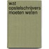 Wat opstelschrijvers moeten weten