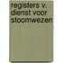 Registers v. dienst voor stoomwezen