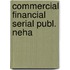 Commercial financial serial publ. neha