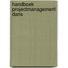 Handboek projectmanagement DANS door W. Baars