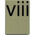 VIII