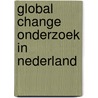 Global change onderzoek in Nederland by Unknown