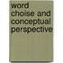 Word choise and conceptual perspective