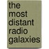 The most distant radio galaxies