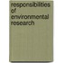 Responsibilities of environmental research