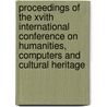Proceedings of the xvith International Conference on Humanities, Computers and Cultural Heritage by Unknown