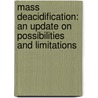 Mass deacidification: an update on possibilities and limitations door H.J. Porck