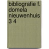 Bibliografie f. domela nieuwenhuis 3 4 door Nabrink