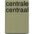 Centrale centraal