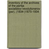 Inventory of the archives of the Partija Socialistov-Revolutionerov (PSR), (1834-)1870-1934 door H. van Veen