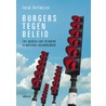 Burgers tegen beleid by Imrat Verhoeven
