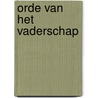 Orde van het vaderschap door Sevenhuysen