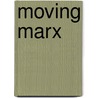 Moving marx door Beek