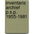 Inventaris archief p.s.p. 1955-1981