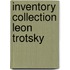 Inventory collection leon trotsky
