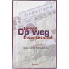 Groot Op weg kwartetspel set by J. van der Toorn-Schutte