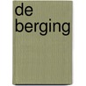 De berging door B. Molenaar
