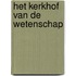 Het kerkhof van de wetenschap