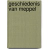 Geschiedenis van Meppel door M.A.W. Gerding