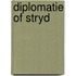 Diplomatie of stryd