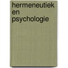 Hermeneutiek en psychologie door Guy Widdershoven