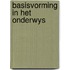 Basisvorming in het onderwys