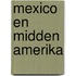 Mexico en midden amerika