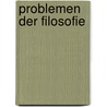 Problemen der filosofie door Russell Bertrand Russell