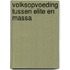 Volksopvoeding tussen elite en massa