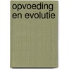 Opvoeding en evolutie door Byl