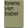 Torens van babel door Smit