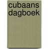Cubaans dagboek by Land