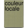 Couleur locale by J.H. Boom