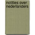 Notities over Nederlanders