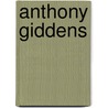 Anthony Giddens by L.B. Kaspersen