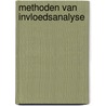 Methoden van invloedsanalyse by L.W.J.C. Huberts